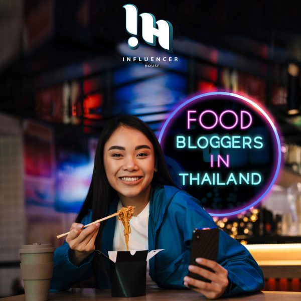 Food Bloggers in Thailand 2021