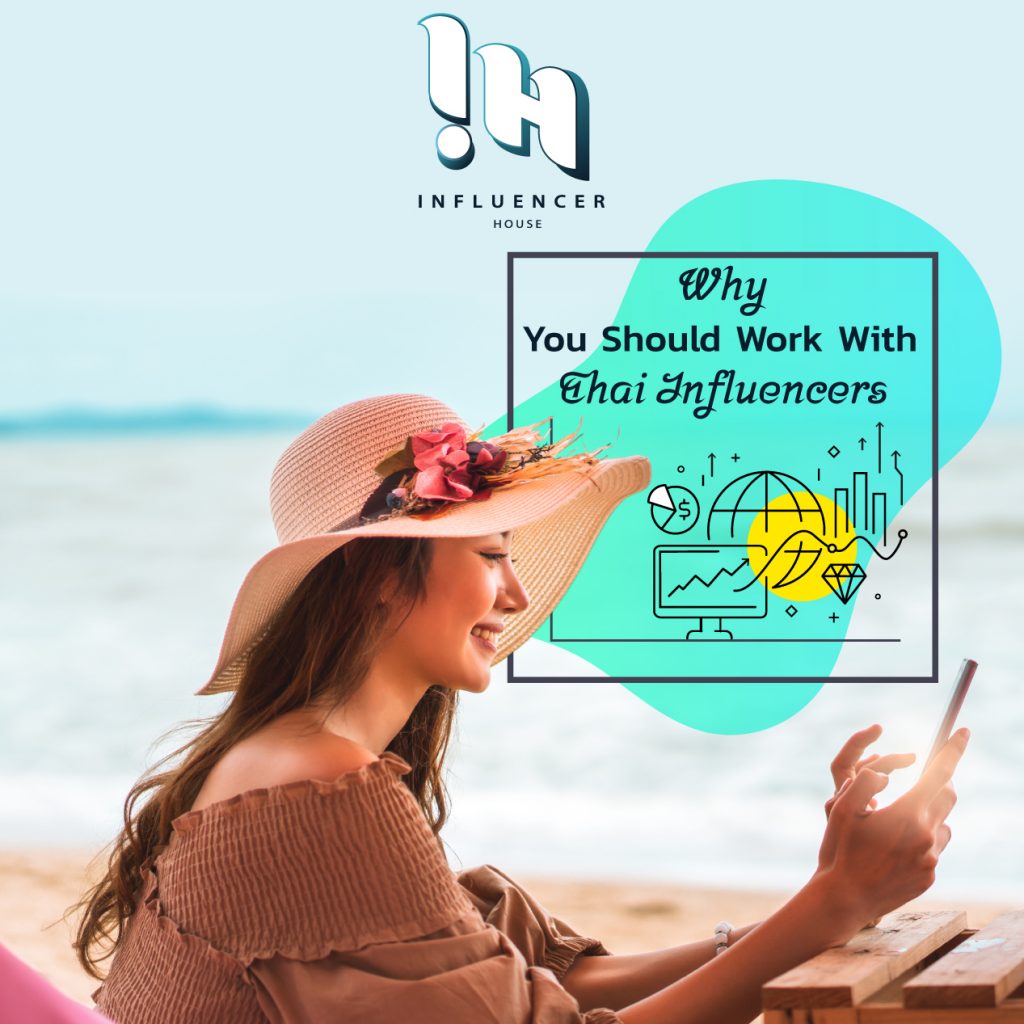 why you should work with Thai influencers